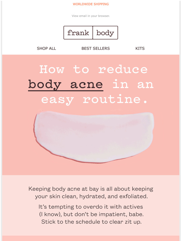 Frank Body The body acne routine that actually works. Milled
