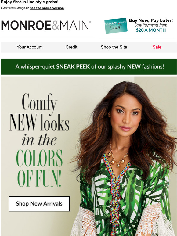 Monroe and Main FIRST Dibs! Browse Our Brightest New Looks Milled