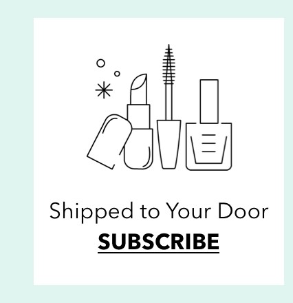 Shipped to Your Door SUBSCRIBE