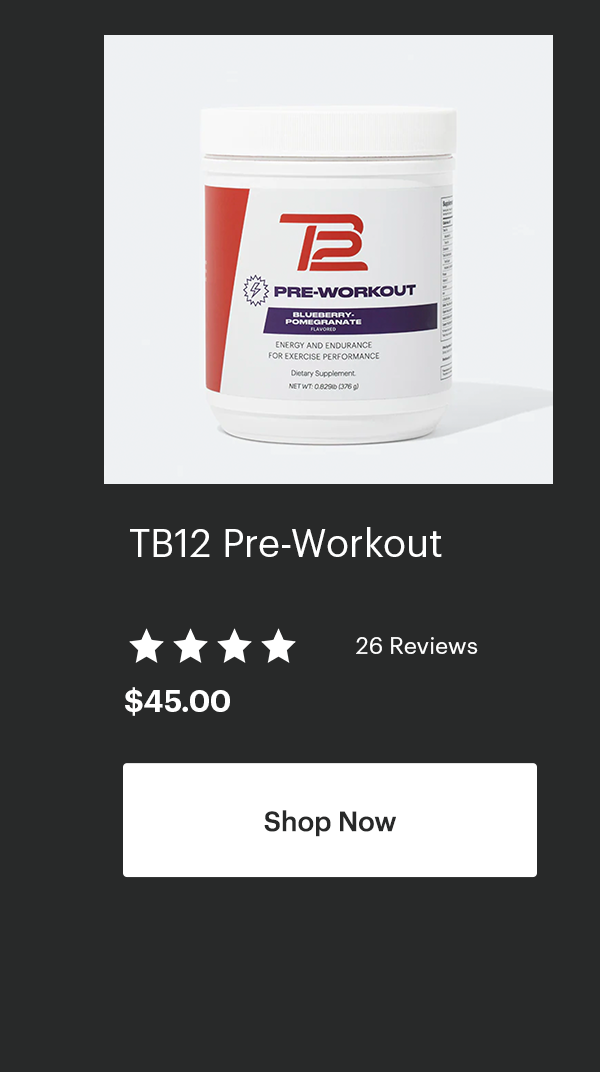TB12 Pre-Workout