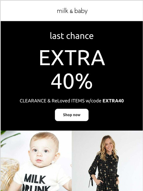 EXTRA 40% Off all CLEARANCE & ReLoved