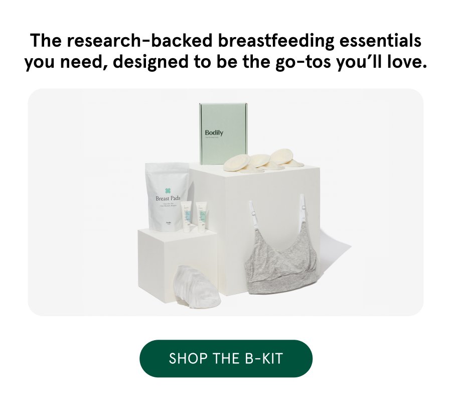 Shop The B-Kit: research-backed breastfeeding essentials you need, designed to be the go-tos you'll love.