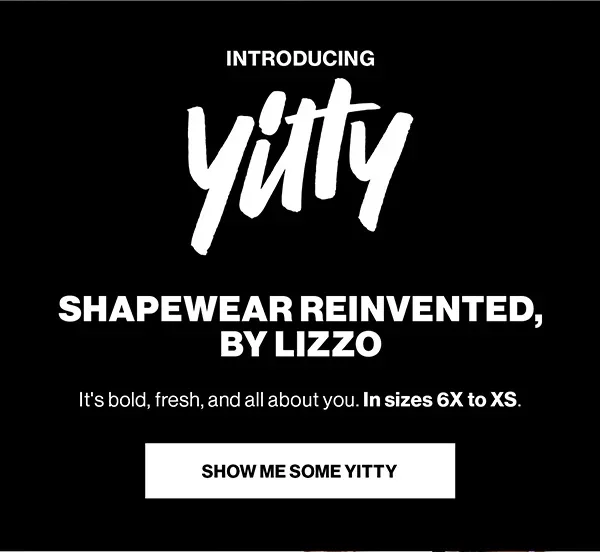YITTY  Shapewear Reinvented, by Lizzo