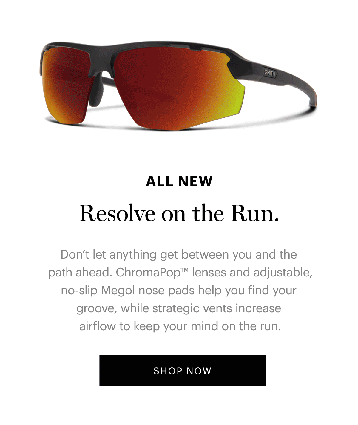 Smith Optics Run further in the allnew Resolve Milled