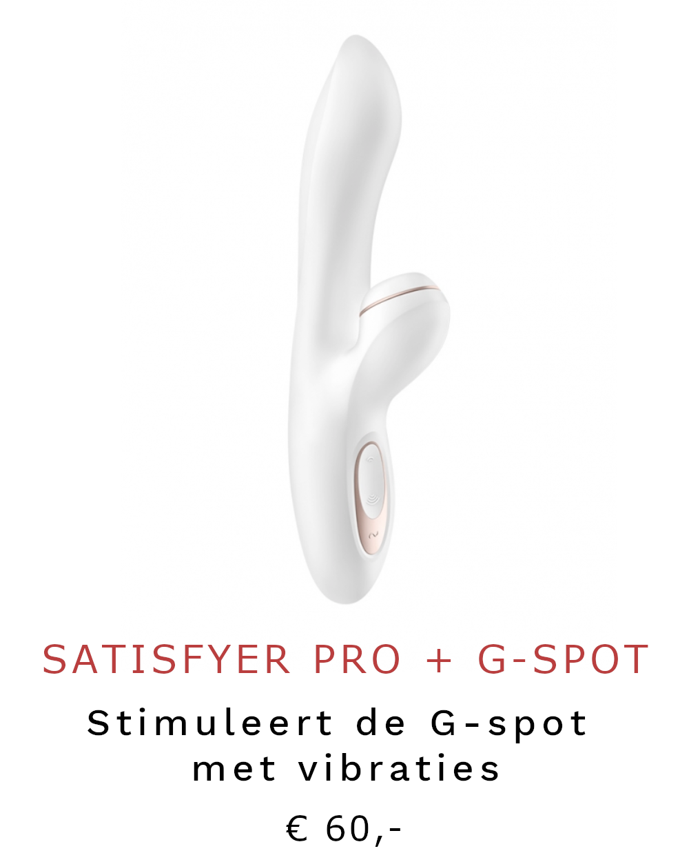 Satisfyer Pro + G-spot Rabbit