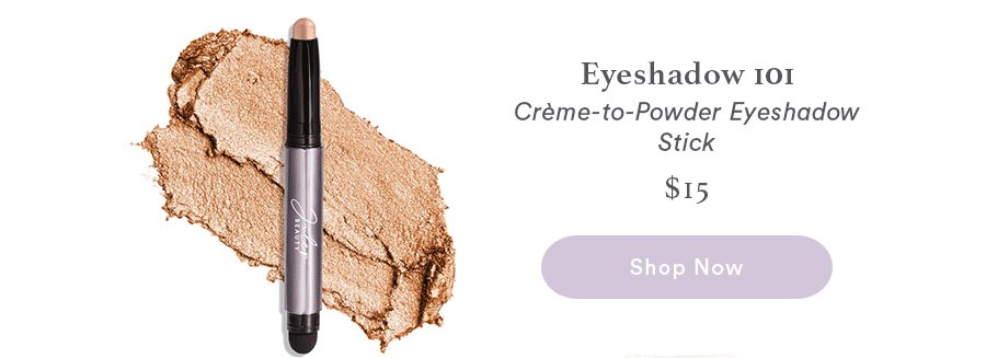 Eyeshadow 101 Crème-to-Powder Eyeshadow Stick | Shop Now
