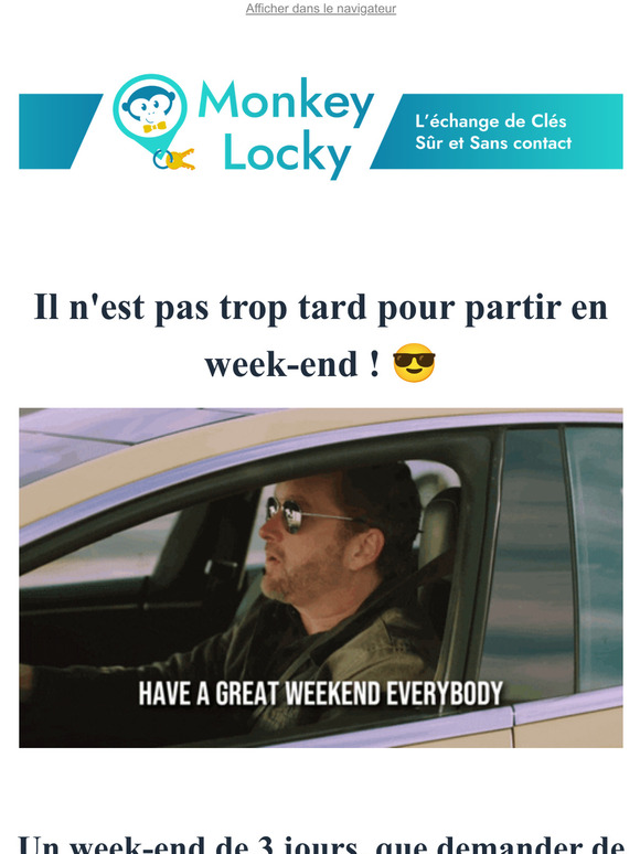 Dernire chance avant le seul week-end de 3 jours !