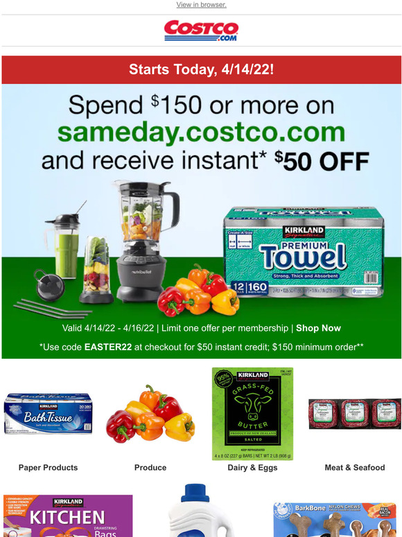 Costco Today Through Saturday! Spend 150 or More on Sameday.Costco