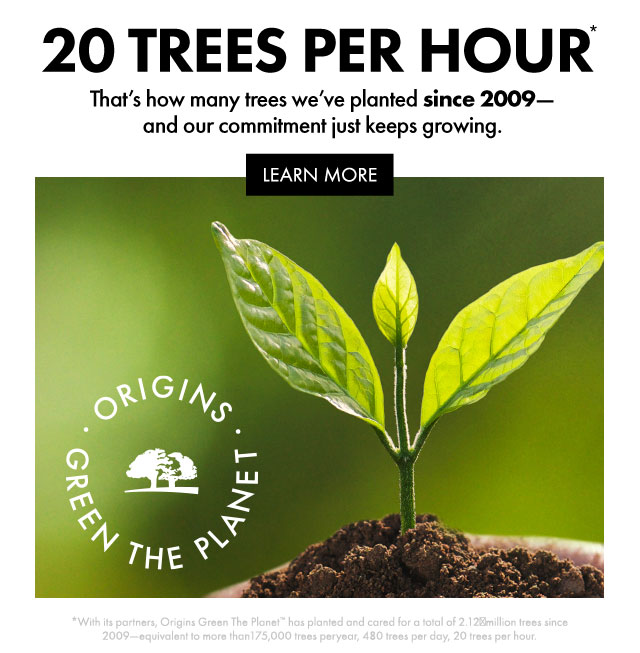 Origins Online 20 Trees Planted Every Hour For The Last 12 Years Milled