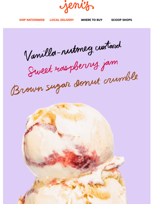 Jeni's Ice Creams New scoops! Powdered Jelly Donut now in shops Milled