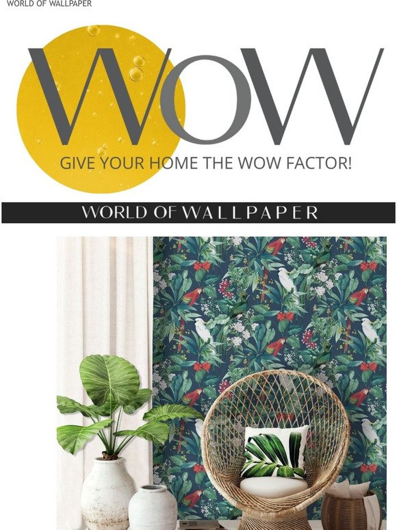 Vibrant. Bold. Tropical. Refresh your home with colourful tropical designs from World of Wallpaper