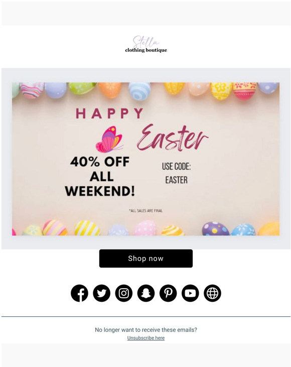 EASTER SALES!! 40% OFF THIS WEEKEND!