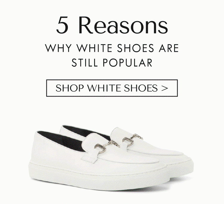5 Reasons Why White Shoes Are Still Popular