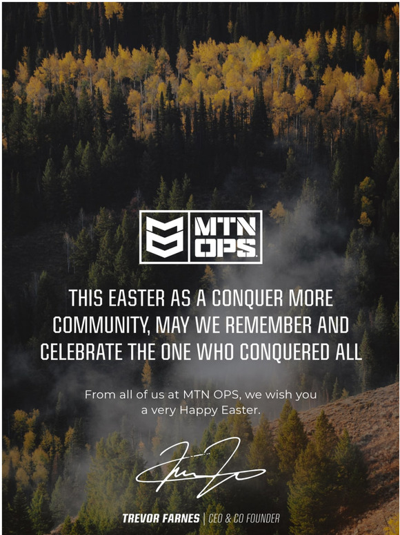 MTN OPS Remembering the one who Conquered All Milled