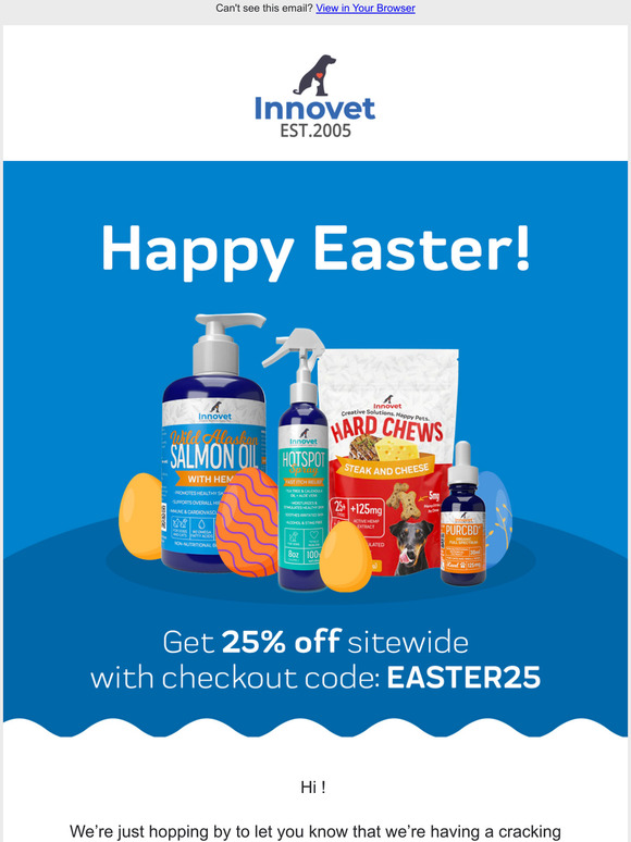 Flash Easter Sale - 25% Off Sitewide!