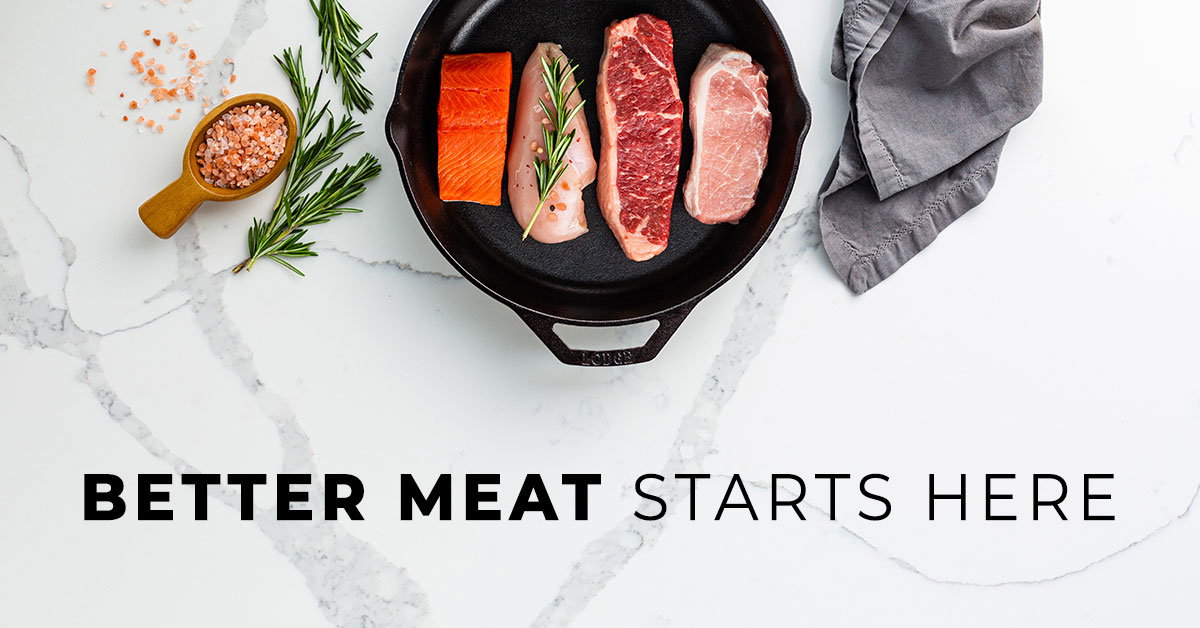 Better meat starts here.