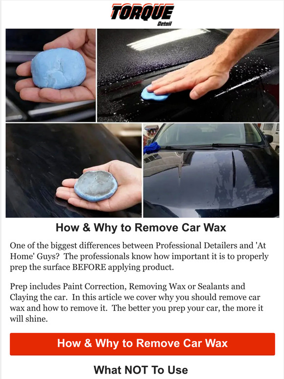 Torque Detail How To Remove Car Wax from Different Surfaces Milled