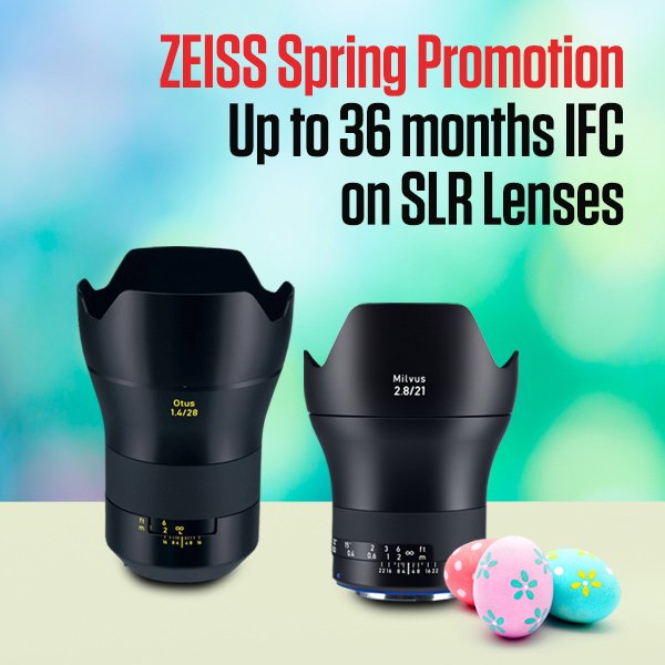 Zeiss Spring Promotion Up to 36 Months IFC on SLR Lenses