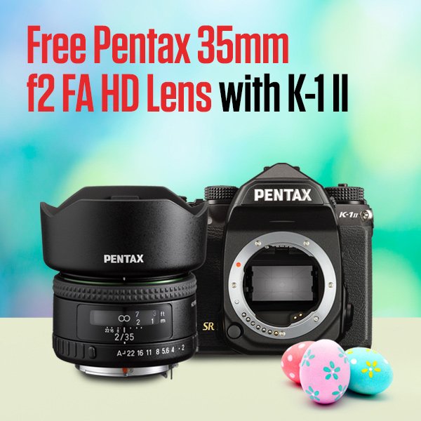 Free Pentax 35mm f2 FA HD Lens with K-1 II