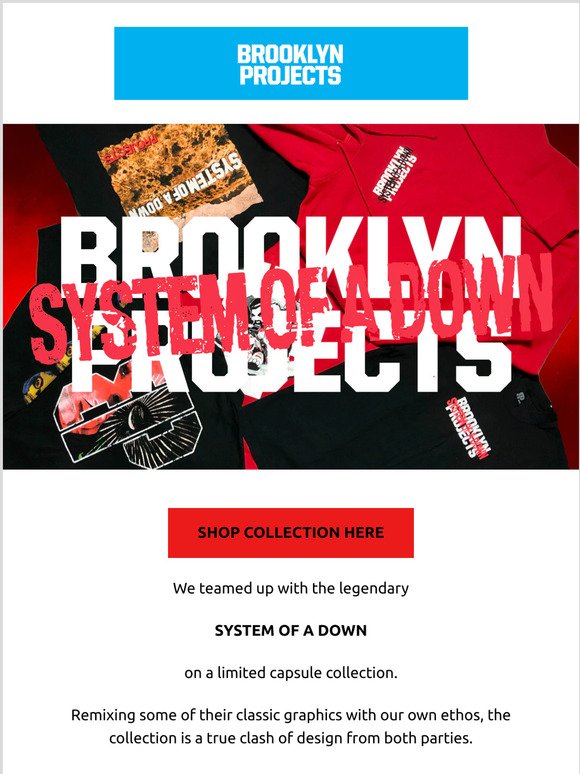WAKE UP !!!!!! Brooklyn Projects x System of a Down Capsule CollectionRESTOCK