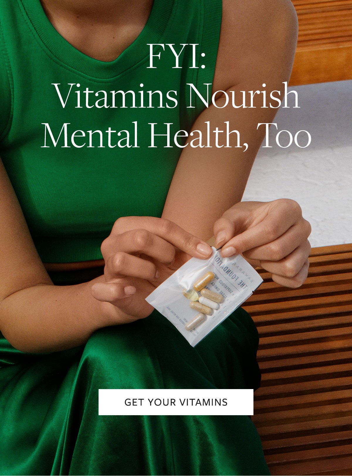 FYI: Vitamins Nourish Mental Health, Too