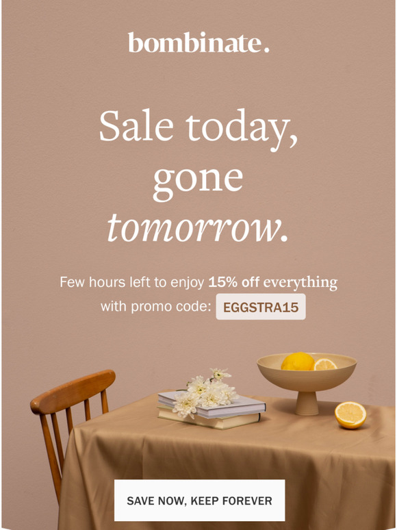 Last Chance: 15% off everything today only 