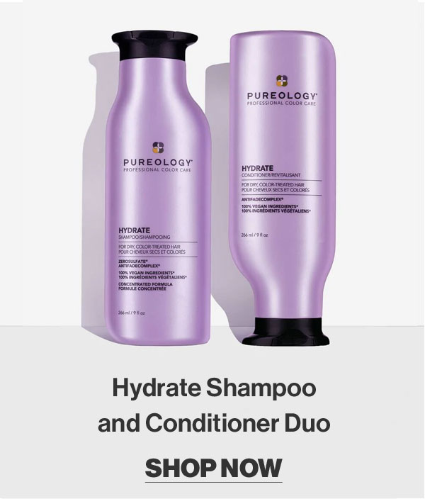 Hydrate Shampoo 
 and Conditioner Duo 
 SHOP NOW