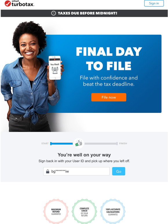 TurboTax REMINDER Final day to file your tax return. Milled
