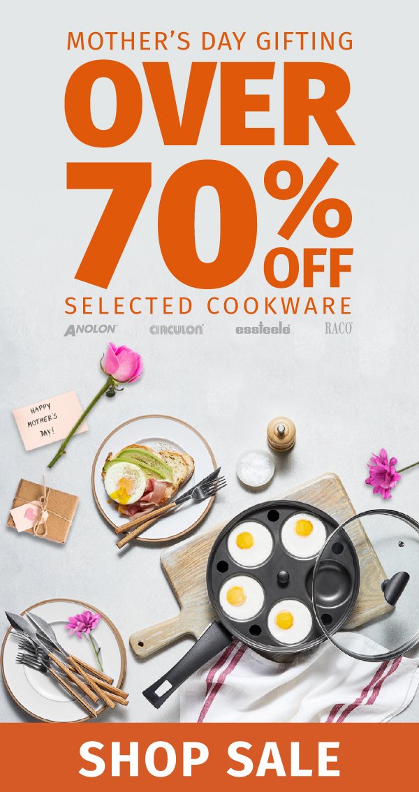 Mothers Day sale | Cookware Brands
