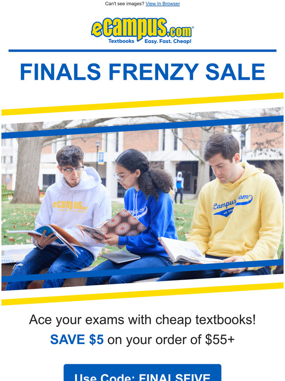  Finals Frenzy Sale | Get Cheap Textbooks and Excel on Exams! 