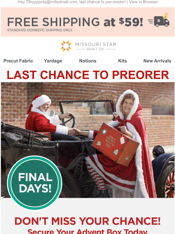 Missouri Star Quilt Company LAST DAY! To secure your advent box! Milled