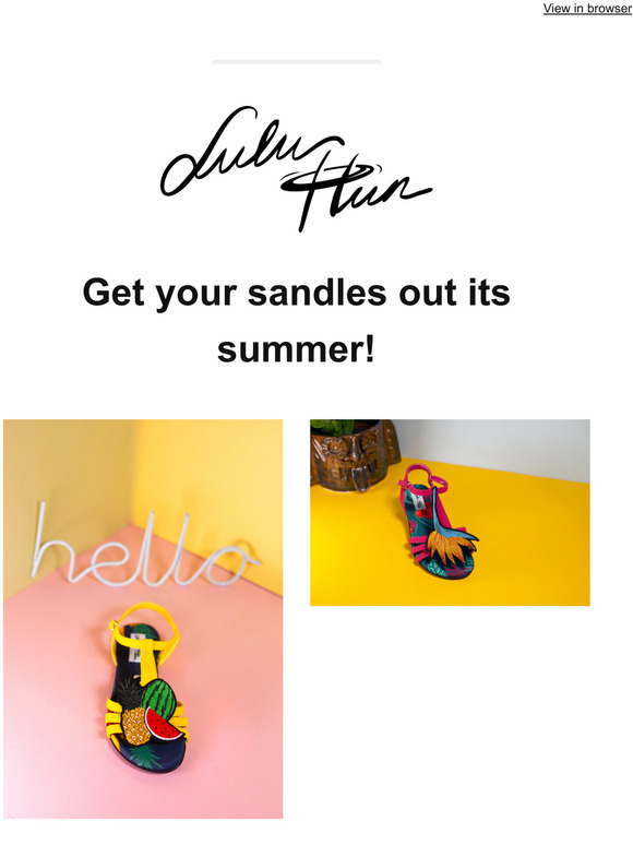 Get you sandals out its summer!