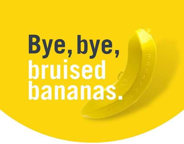 Bye, Bye, bruised bananas.