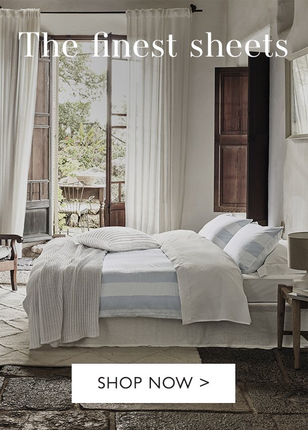 The finest sheets | SHOP NOW