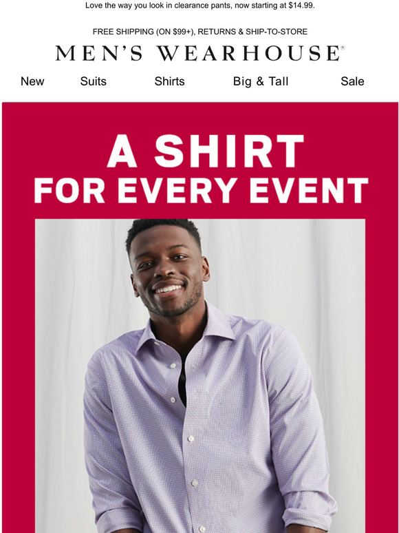 Men's Wearhouse Clearance shirts starting at 14.99perfect for big