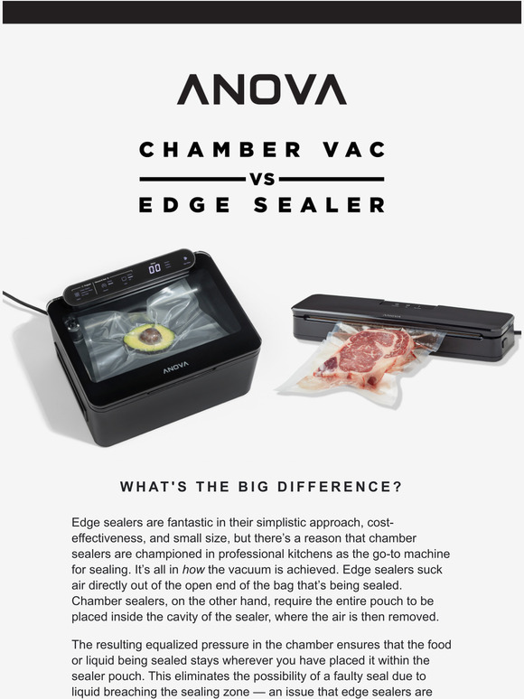 Anova Sealoff Chamber vac vs. edge sealer. Milled