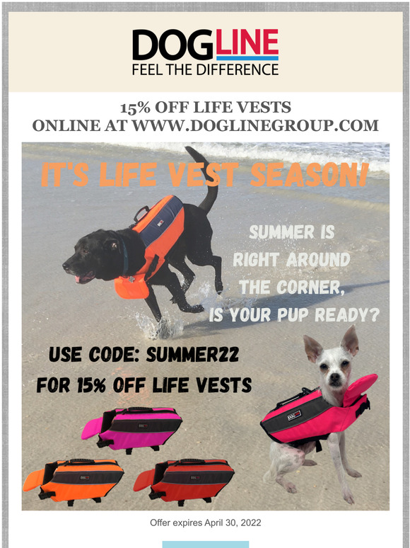 It's Life Vest Season!