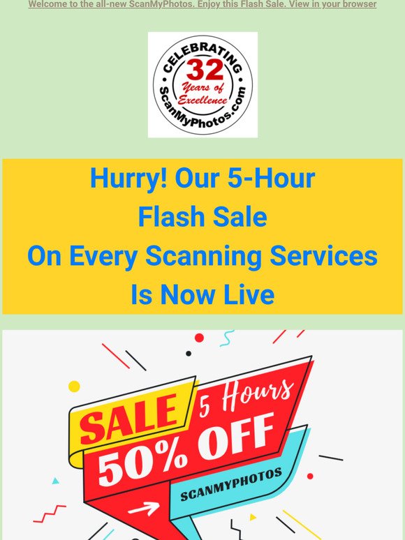 Get 50% off Every Scanning Service* | 5- HOUR Flash Sale!!!