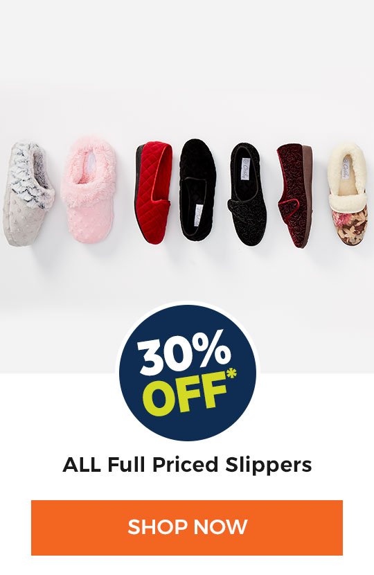 30% off ALL Full Priced Slippers