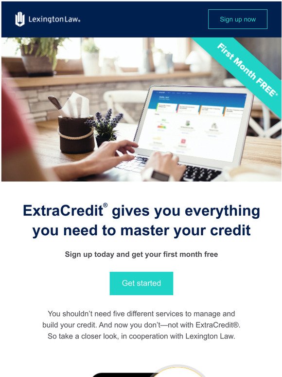 Not sure if credit repair is right for you? Try ExtraCredit from Credit.com instead