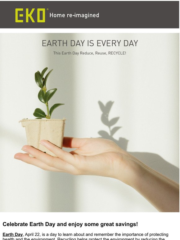 Celebrate Earth Day at EKO HOME!