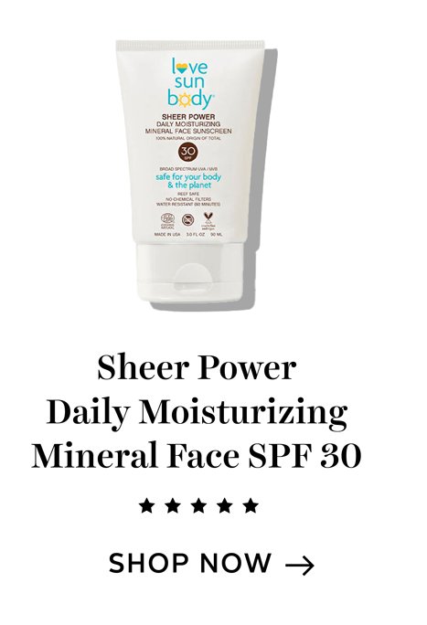 Sheer Power Daily Moisturizing Mineral Face SPF 30
