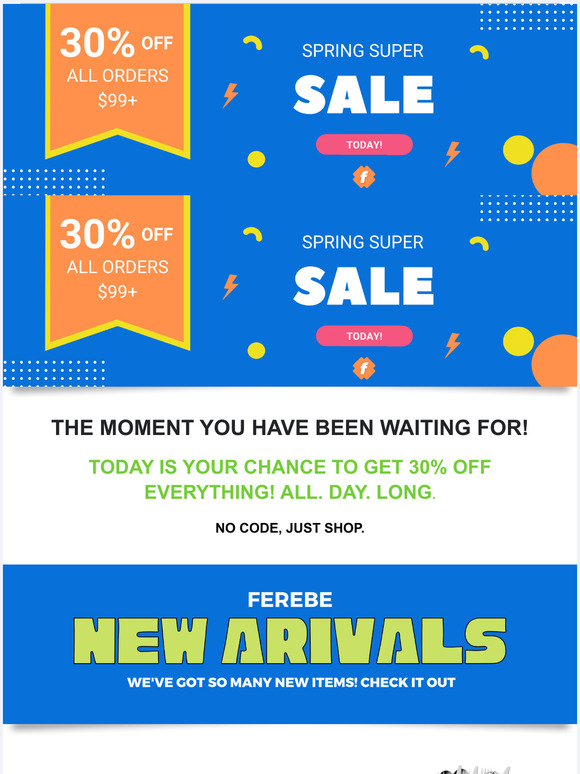 DONT MISS OUT TODAY! 30% OFF ALL ORDERS $99+