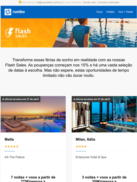 Aproveite a partir de apenas 46 com as nossas Flash Sales