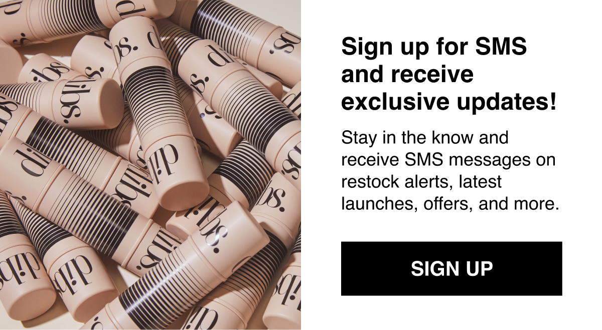 Sign up for SMS and receive exclusive updates