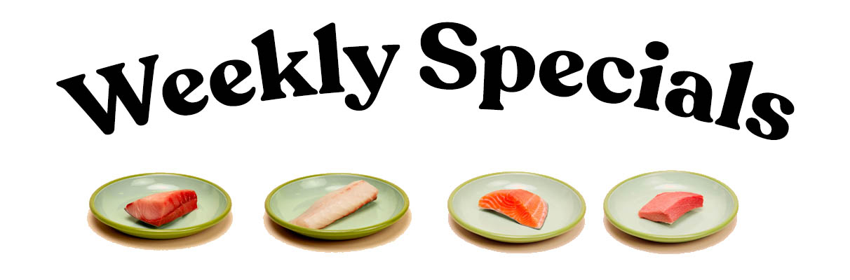 Weekly specials