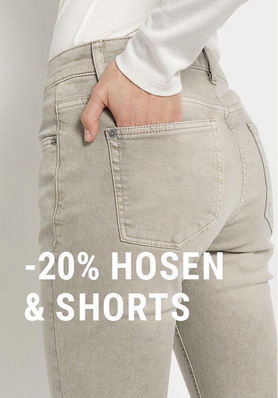 -20% HOSEN & SHORTS