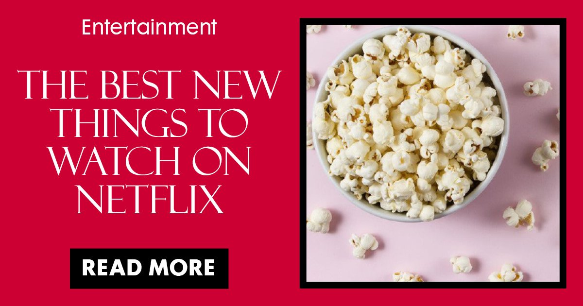 What's new on Netflix