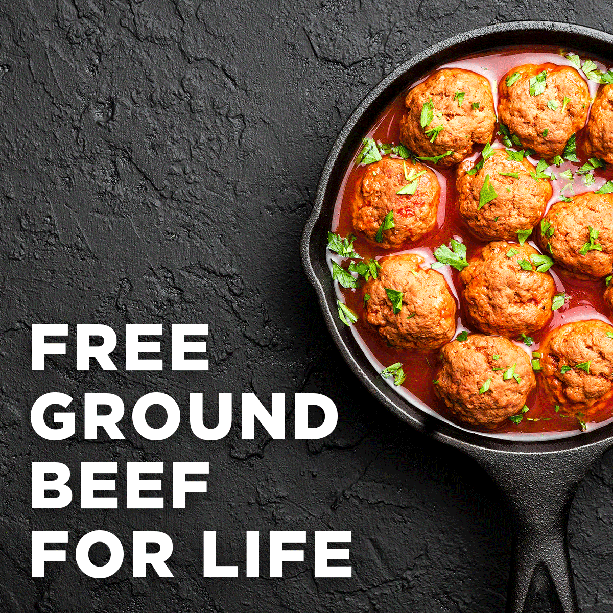 Free Ground Beef For Life