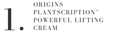 Text - ORIGINS PLANTSCRIPTION™ POWERFUL LIFTING CREAM